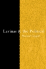 Image for Levinas and the political