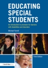 Image for Educating special children: an introduction to provision for pupils with disabilities and disorders
