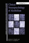 Image for Clinical neuropsychology of alcoholism