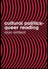 Image for Cultural politics, queer reading