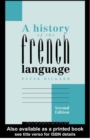 Image for A history of the French language