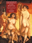 Image for Oedipus and the Devil: witchcraft, sexuality, and religion in early modern Europe