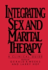 Image for Integrating sex and marital therapy: a clinical guide