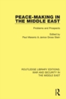 Image for Peacemaking in the Middle East: problems and prospects
