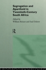 Image for Segregation and apartheid in twentieth-century South Africa