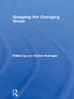 Image for Grasping the changing world