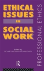 Image for Ethical issues in social work.