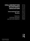 Image for Collaboration in distance education: international case studies