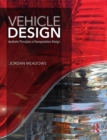 Image for Vehicle design: aesthetic principles in transportation design