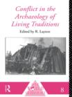 Image for Conflict in the archaeology of living traditions : 8