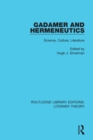 Image for Gadamer and hermeneutics: science, culture, literature