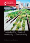 Image for Routledge Handbook of the History of Sustainability