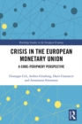 Image for Crisis in the European Monetary Union: a core-periphery perspective