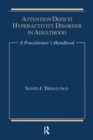 Image for Attention deficit hyperactivity disorder in adulthood: a practitioner&#39;s handbook