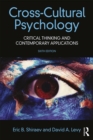 Image for Cross-cultural psychology: critical thinking and contemporary applications