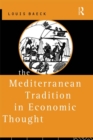 Image for The Mediterranean tradition in economic thought