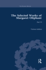 Image for The Selected Works of Margaret Oliphant. Part VI