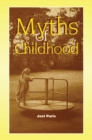 Image for Myths of childhood