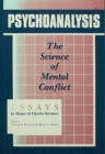 Image for Psychoanalysis, the science of mental conflict: essays in honor of Charles Brenner