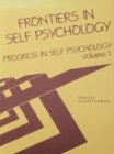 Image for Progress in Self Psychology, V. 3: Frontiers in Self Psychology
