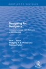 Image for Designing for Designers (Routledge Revivals): Lessons Learned from Schools of Architecture