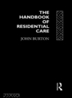 Image for The Handbook of Residential Care