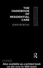 Image for The handbook of residential care