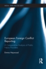 Image for European foreign conflict reporting: a comparative analysis of public news providers