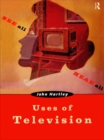 Image for The uses of television