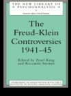 Image for The Freud-Klein controversies 1941-45