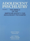 Image for Adolescent Psychiatry, V. 22: Annals of the American Society for Adolescent Psychiatry