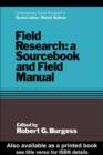 Image for Field Research: A Sourcebook and Field Manual