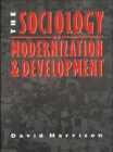Image for The sociology of modernization and development
