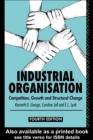 Image for Industrial Organization: Competition, Growth and Structural Change