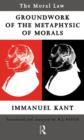 Image for Moral Law: Groundwork of the Metaphysics of Morals