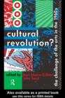 Image for Cultural revolution?: the challenge of the arts in the 1960s