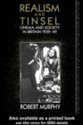 Image for Realism and tinsel: cinema and society in Britain 1939-1949
