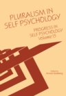 Image for Pluralism in self psychology