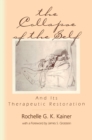 Image for The collapse of the self and its therapeutic restoration