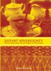 Image for A distant sovereignty: national imperialism and the origins of British India