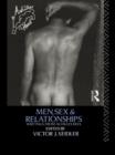 Image for Men, Sex and Relationships: Writings From Achilles Heel
