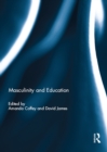 Image for Masculinity and education