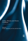 Image for Culture, ethnicity and chronic conditions  : a global synthesis
