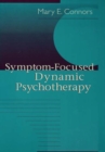 Image for Symptom-focused dynamic psychotherapy