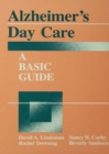 Image for Alzheimer&#39;s day care: a basic guide