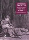 Image for Cancelled Words: Rediscovering Thomas Hardy