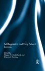 Image for Self-regulation and early school success