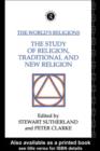 Image for The World&#39;s religions.: (The study of religion, traditional and new religions)