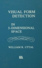 Image for Visual form detection in 3-dimensional space : 0
