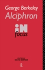 Image for George Berkeley Alciphron in Focus